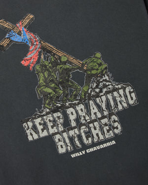 KEEP PRAYING BITCHES EASY TEE